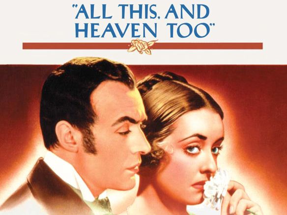 All This And Heaven Too 1940 Anatole Litvak Synopsis